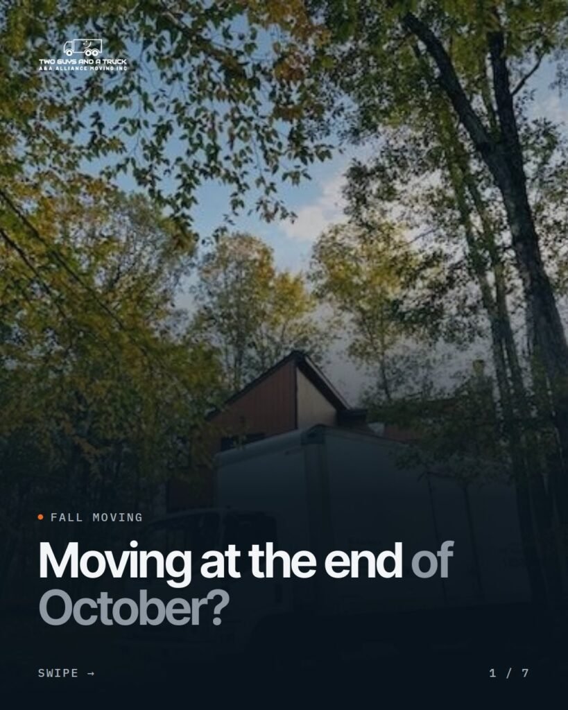 Fall moving: moving at the end of October?